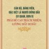 Cán bộ, đảng viên, đặc biệt là người đứng đầu cơ quan, đơn vị phải đề cao trách nhiệm, gương mẫu đi đầu
