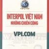 Interpol Việt Nam - Những chiến công VPI.com