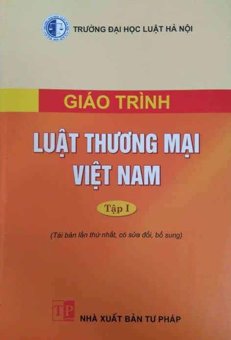 Giáo trình luật thương mại Việt Nam tập I