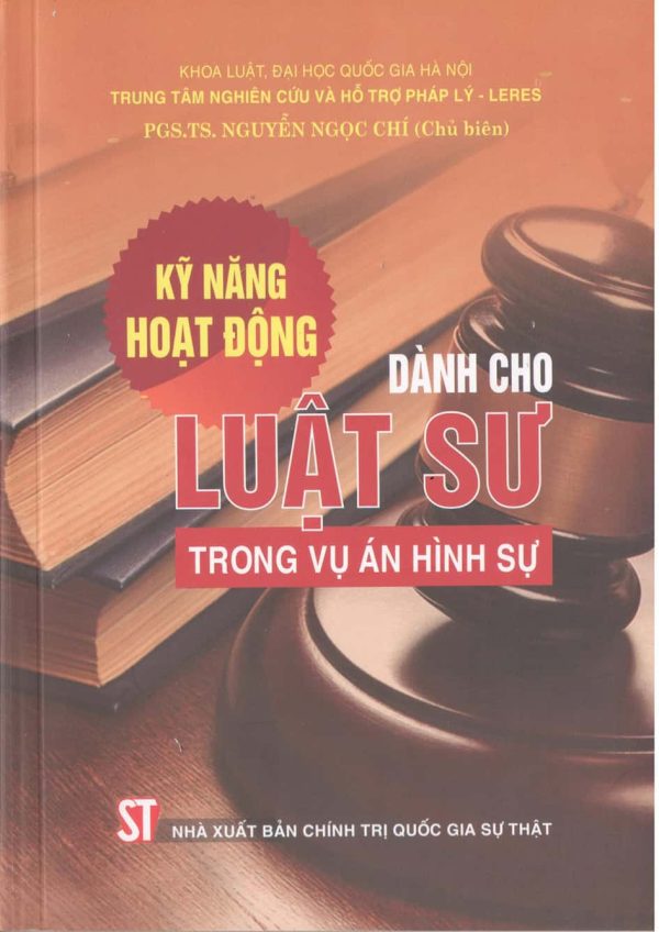 Kỹ năng hoạt động dành cho luật sư trong vụ án hình sự