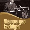 Nhà ngoại giao kể chuyện