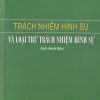 Trách nhiệm hình sự và loại trừ trách nhiệm hình sự
