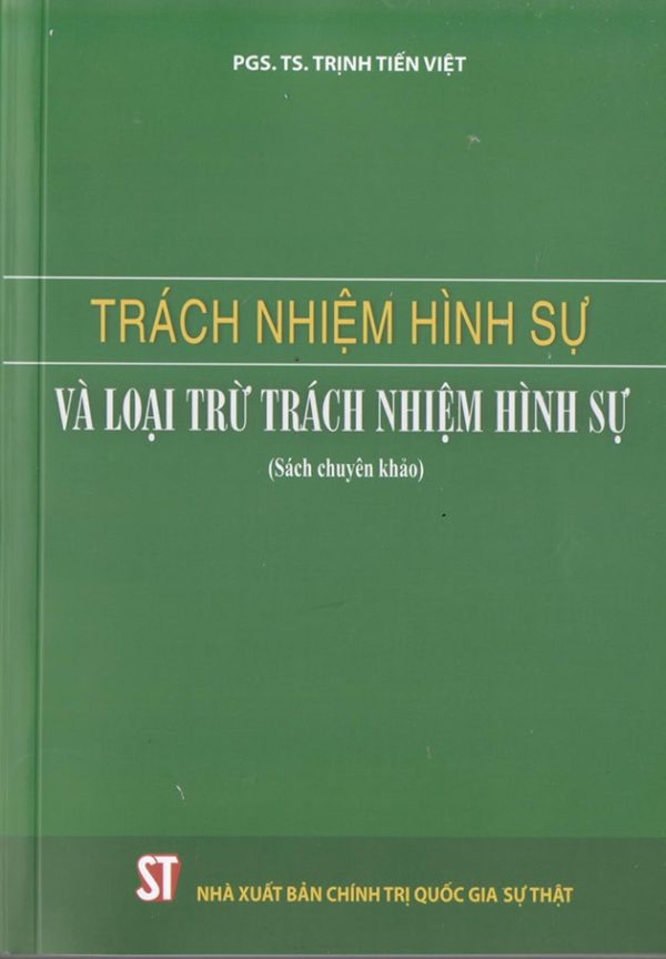 Trách nhiệm hình sự và loại trừ trách nhiệm hình sự