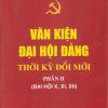 Văn kiện Đại hội Đảng thời kỳ đổi mới - Phần II: Đại hội X, XI, XII