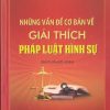Những vấn đề cơ bản về giải thích pháp luật hình sự