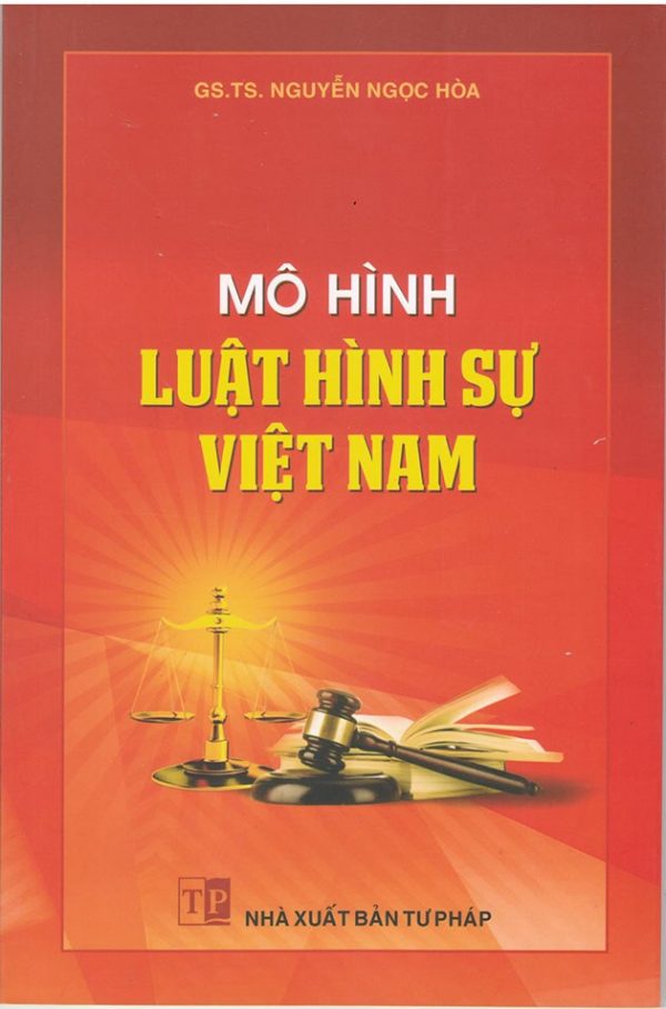 Mô hình Luật hình sự Việt Nam