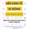 Nền kinh tế di động của Trung Quốc