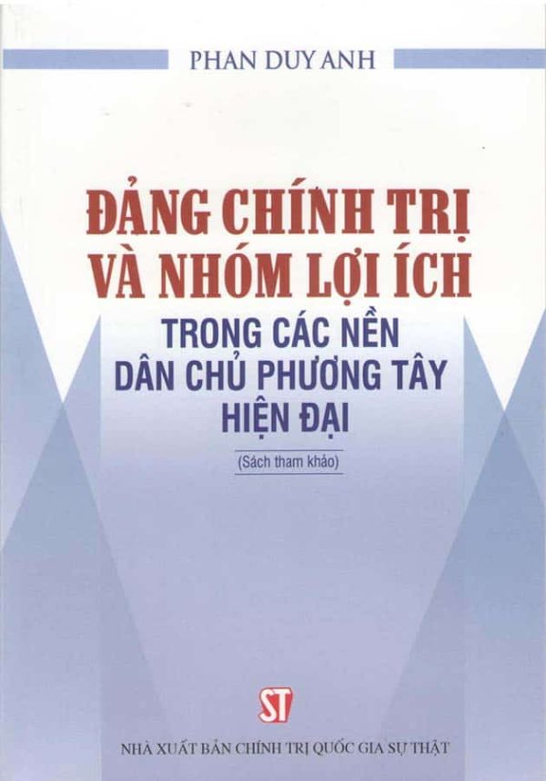 Đảng chính trị và nhóm lợi ích trong các nền dân chủ phương Tây hiện đại