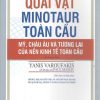 Quái vật Minotaur toàn cầu: Mỹ, Châu Âu và tương lai của nền kinh tế toàn cầu