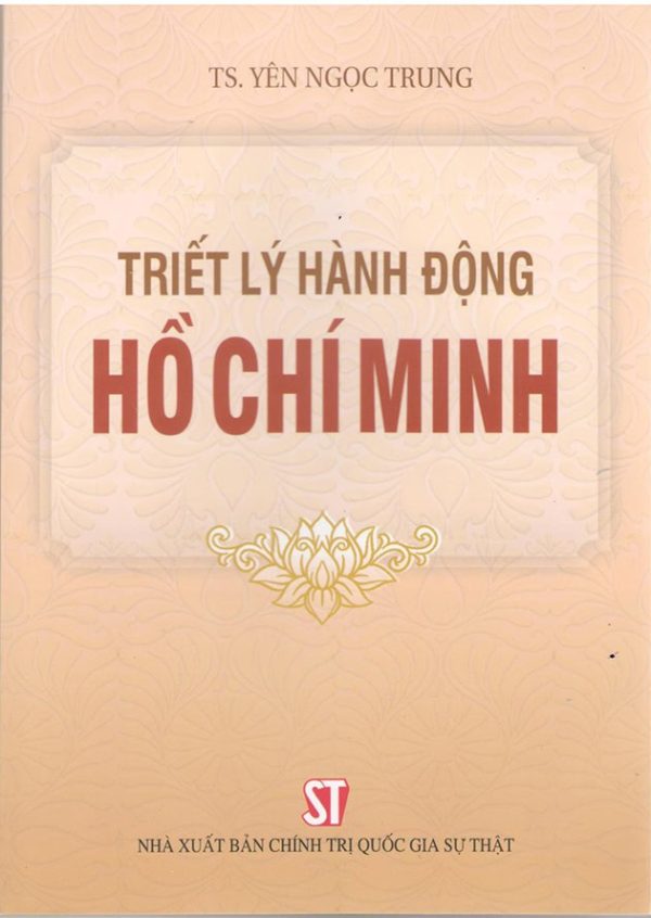 Triết lý hành động Hồ Chí Minh