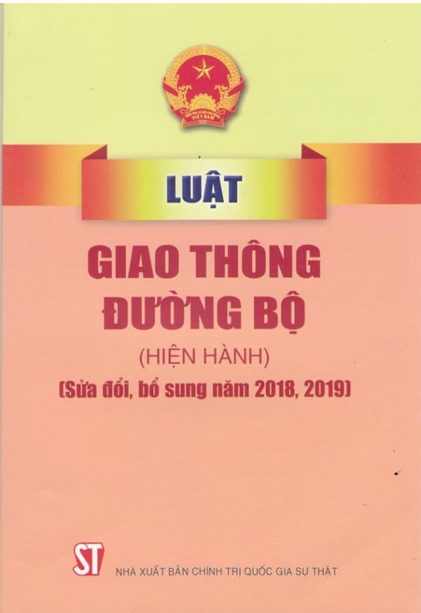 Luật giao thông đường bộ (hiện hành) (sửa đổi, bổ sung năm 2018, 2019)
