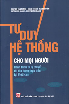 Tư duy hệ thống cho mọi người hành trình từ lý thuyết tới tác động thực tiễn tại Việt Nam