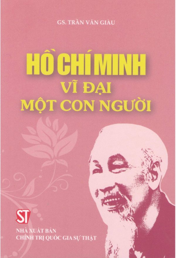Hồ Chí Minh vĩ đại một con người