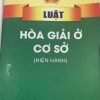 Luật hòa giải ở cơ sở (hiện hành)