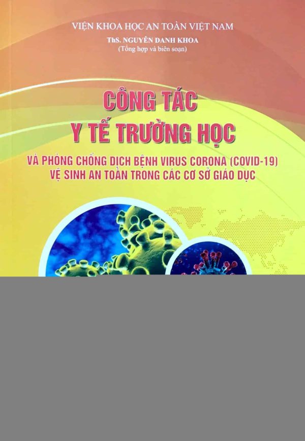 Công tác y tế trường học và phòng chống dịch bệnh Virus Corona (COVID-19) vệ sinh an toàn trong các cơ sở giáo dục
