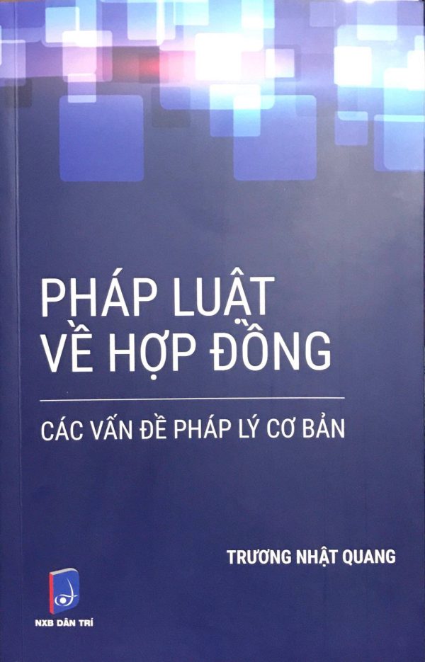 Pháp luật về Hợp đồng - Các vấn đề pháp lý cơ bản