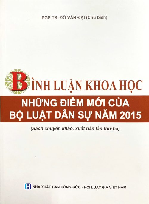 Bình luận khoa học những điểm mới của Bộ Luật Dân sự năm 2015