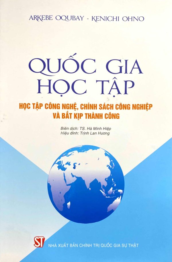 Quốc gia học tập: Học tập công nghệ, chính sách công nghiệp và bắt kịp thành công