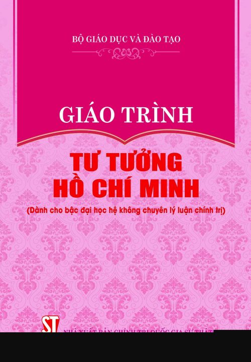 Giáo trình Tư tưởng Hồ Chí Minh (Dành cho bậc đại học hệ không chuyên lý luận chính trị)