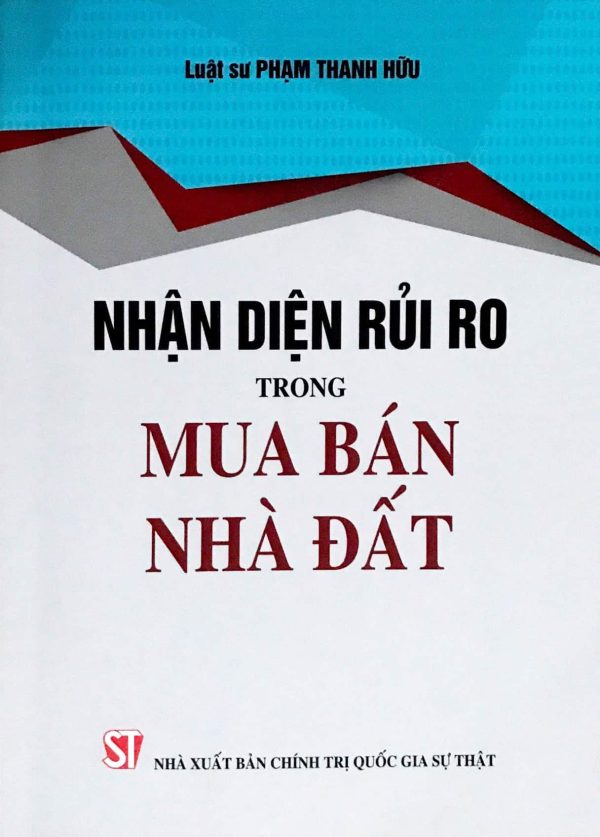Nhận diện rủi ro trong mua bán nhà đất