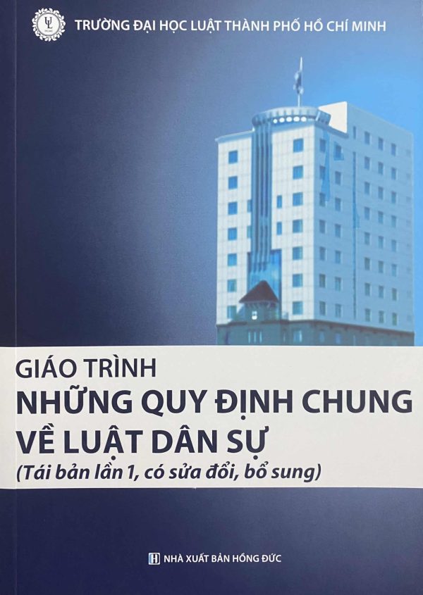 Giáo trình những quy định chung về luật dân sự (Tái bản lần 1, có sửa đổi, bổ sung)