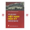 Tiếp xúc bí mật Việt Nam - Hoa kỳ trước hội nghị Pari (Xuất bản lần thứ hai)