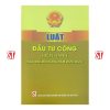 Luật dầu tư công (hiện hành)(sửa đổi, bổ sung năm 2020, 2022)