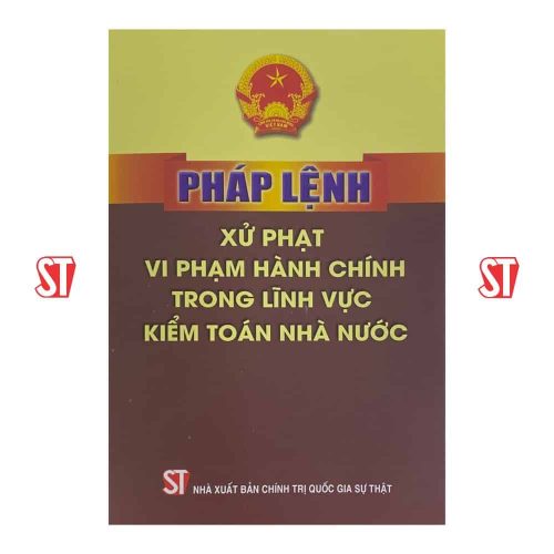Pháp lệnh Xử phạt vi phạm hành chính trong lĩnh vực kiểm toán nhà nước