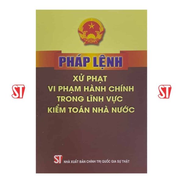 Pháp lệnh Xử phạt vi phạm hành chính trong lĩnh vực kiểm toán nhà nước