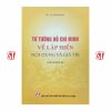 Tư tưởng Hồ Chí Minh về lập hiến nội dung và giá trị (Xuất bản lần thứ hai)