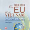 Chính sách của EU đối với Việt Nam thực tiễn và triển vọng