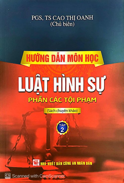 Hướng dẫn môn học luật hình sự - Phần các tội phạm (sách chuyên khảo)