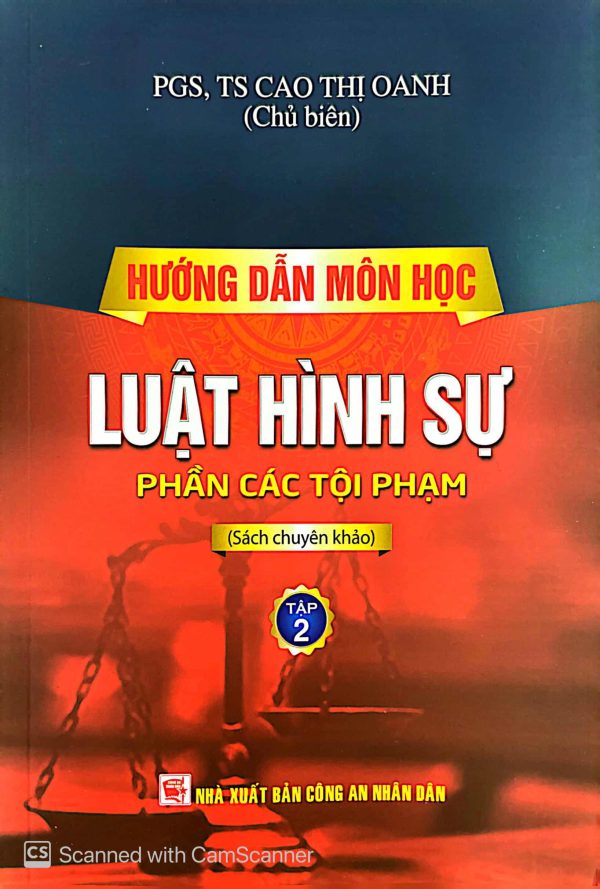 Hướng dẫn môn học luật hình sự - Phần các tội phạm (sách chuyên khảo)