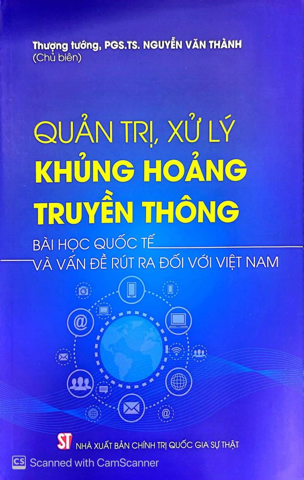 Quản lý, xử lý khủng hoảng truyền thông - bài học quốc tế và vấn đề rút ra đối với Việt Nam