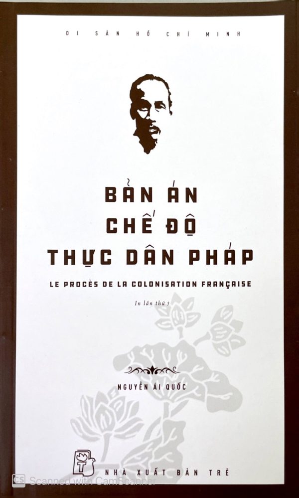Bản án chế độ thực dân Pháp (In lần thứ 5)