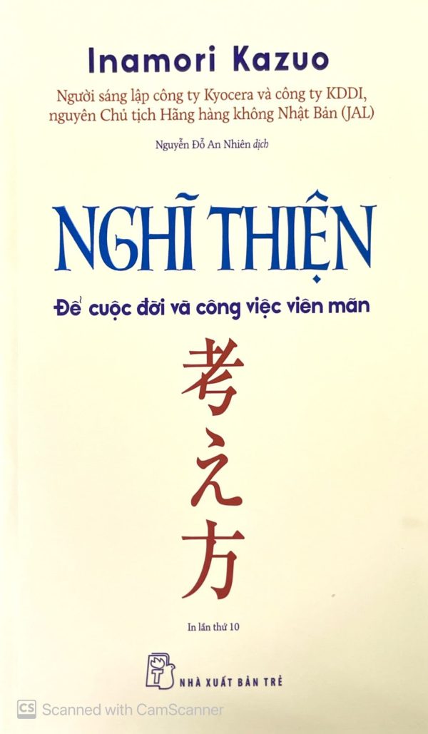 Nghĩ thiện để cuộc đời và công việc viên mãn (In lần thứ 10)