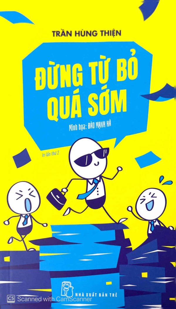 Đừng từ bỏ quá sớm (In lần thứ 2)