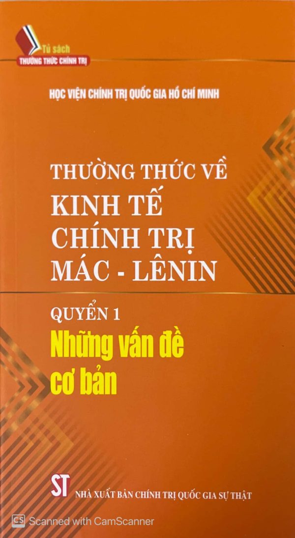 Thường thức về kinh tế chính trị Mác-Lênin - Quyển 1: Những vấn đề cơ bản