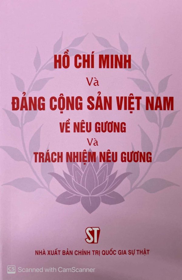 Hồ Chí Minh và Đảng Cộng sản Việt Nam về nêu gương và trách nhiệm nêu gương