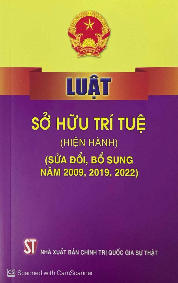 Luật sở hữu trí tuệ (hiện hành) (sửa đổi, bổ sung năm 2009, 2019, 2022)