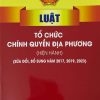 Luật tổ chức chính quyền địa phương (hiện hành) (sửa đổi, bổ sung năm 2017, 2019, 2023)