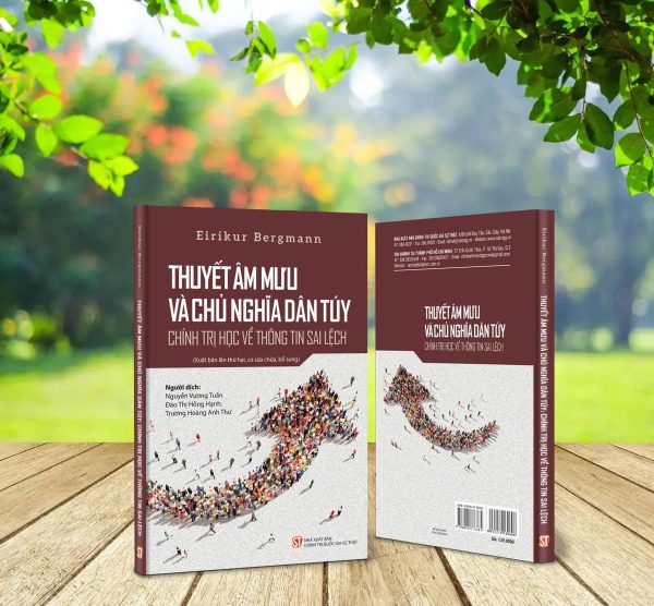 Thuyết âm mưu và chủ nghĩa dân túy: Chính trị học về thông tin sai lệch (Xuất bản lần thứ hai, có sửa chữa, bổ sung)