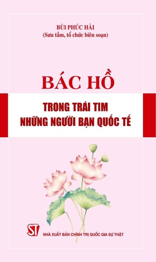 Bác Hồ trong trái tim những người bạn quốc tế