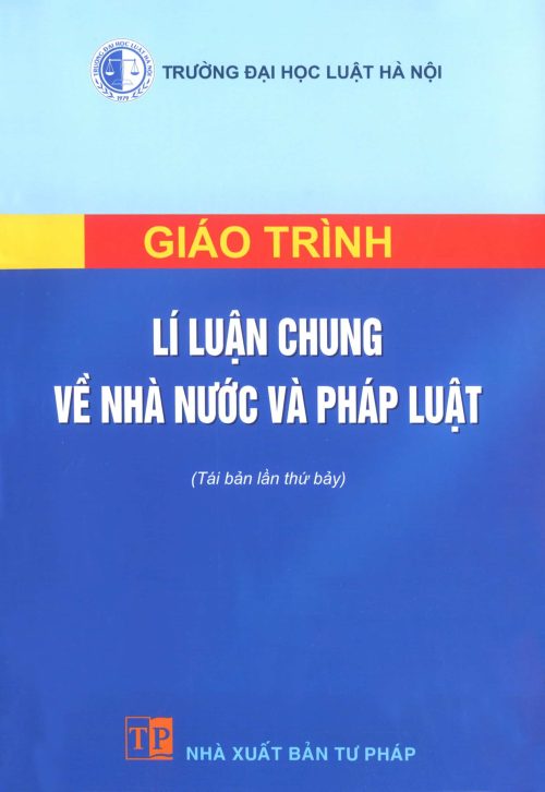 Giáo trình lí luận chung về nhà nước và pháp luật