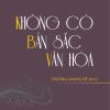 Không có bản sắc văn hóa