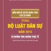 Điểm mới về quyền nhân thân của cá nhân trong Bộ luật dân sự (Hiện hành) (Năm 2015) và những tình huống thực tế (Xuất bản lần thứ hai, có sửa chữa, bổ sung)