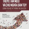 Thuyết âm mưu và chủ nghĩa dân túy: Chính trị học về thông tin sai lệch (Xuất bản lần thứ hai, có sửa chữa, bổ sung)