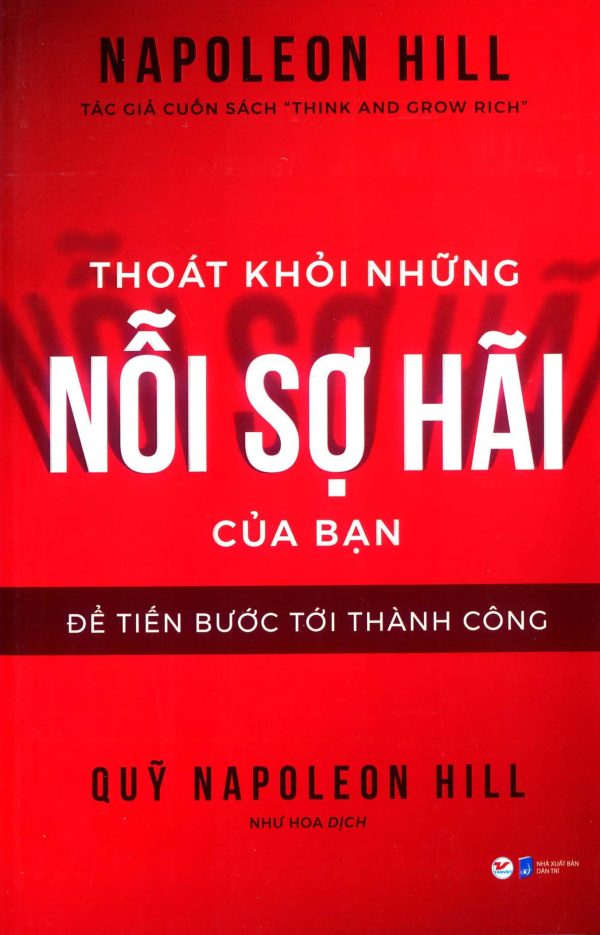 Thoát khỏi những nỗi sợ hãi của bạn để tiến bước tới thành công