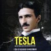 Tesla nhà phát minh, cha đẻ của dòng điện xoay chiều
