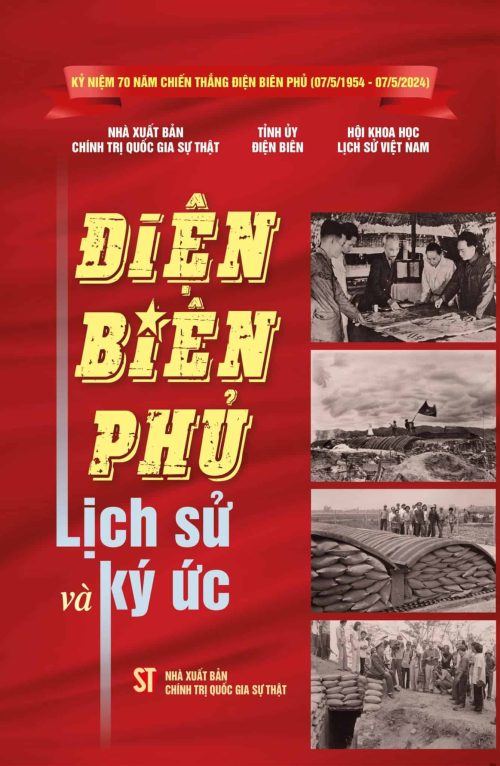 Điện Biên Phủ lịch sử và ký ức